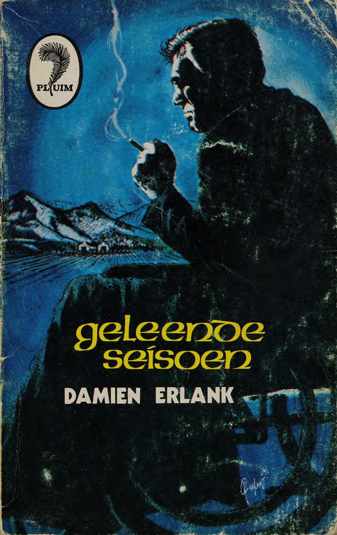 Die geleende  seisoen - Damien Erlank (1973)
